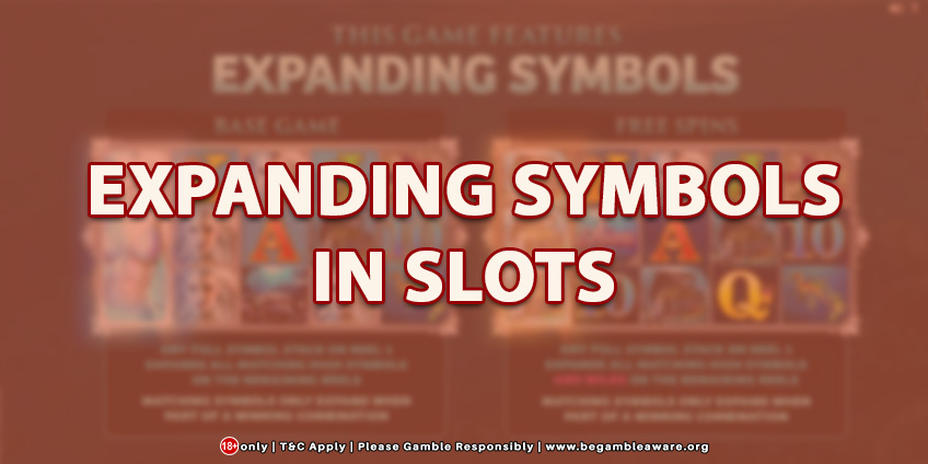The Expanding Symbols In Online Slots