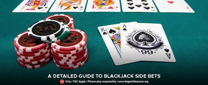 A Detailed Guide to Blackjack Side Bets