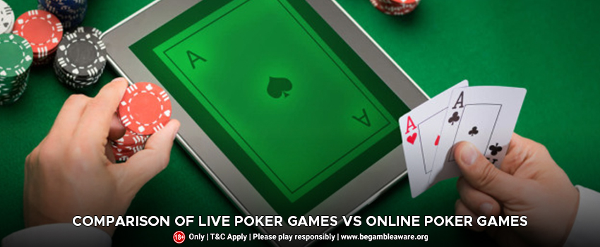 Comparison of Live Poker Games and Online Poker Games